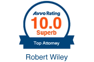 Avvo Rating 10 / Top Attorney / Robert Wiley - Badge